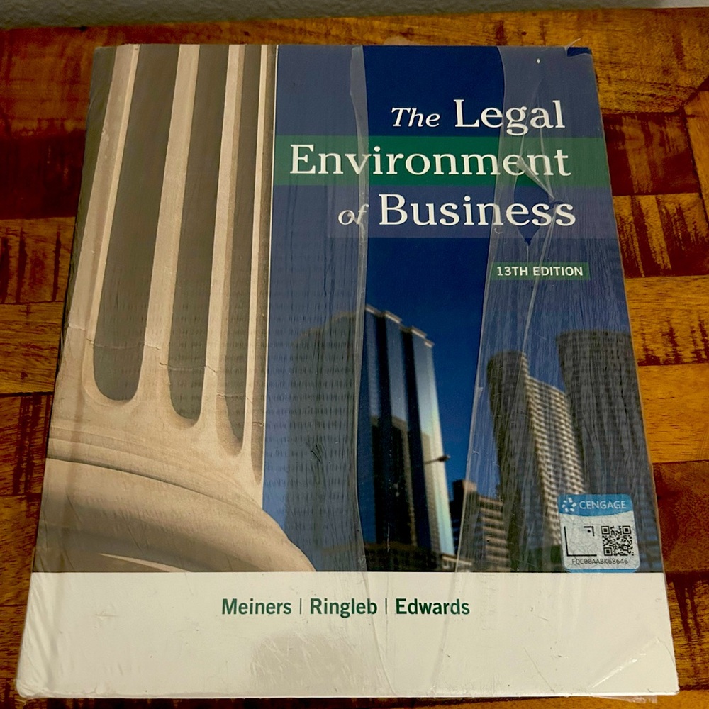 The Legal Environment of Business 13th Ed.Hardcover Book Meiners Ringleb Edwards